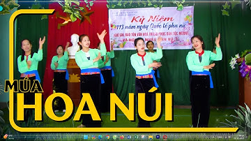 🌸Múa "Hoa Núi"🌺 #vănnghệ #dantoctaybactv #nguoimiennui #nguoimuong