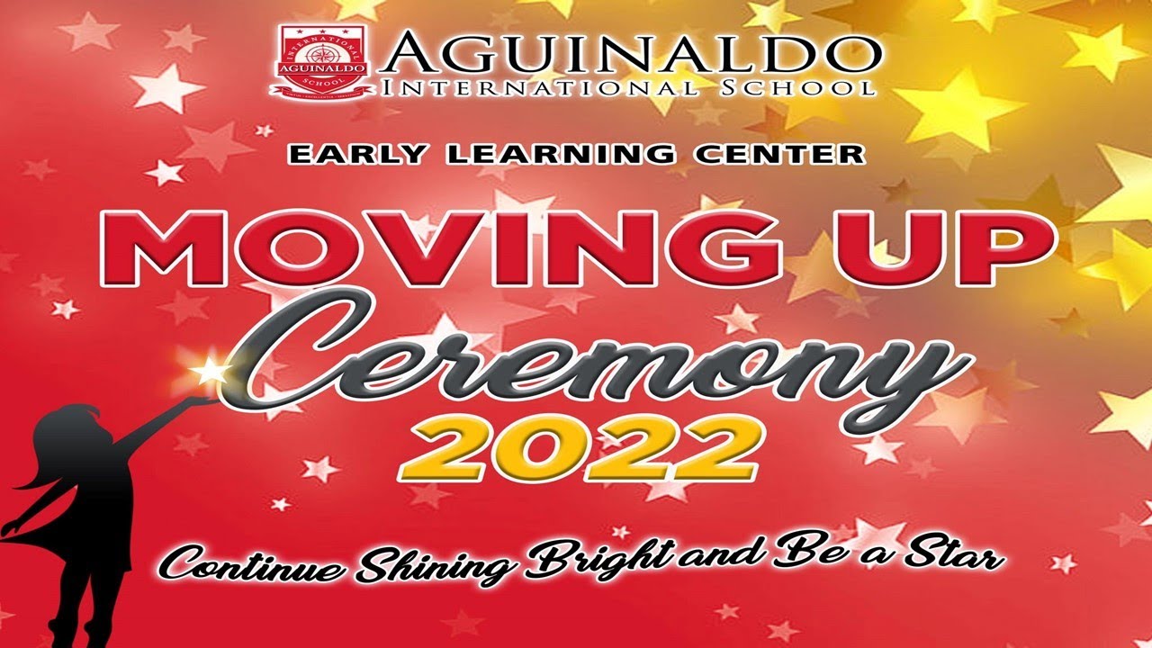 AGUINALDO INTERNATIONAL SCHOOL ELC KINDER MOVING UP CEREMONY SY 2021 ...