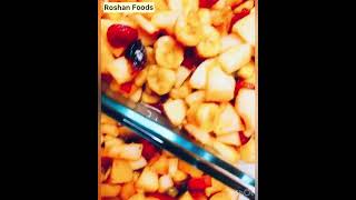 Fruit Chaat By Roshan Foods #foodie #foodchallenge #fruitchaat #homemadefood #foodvlog