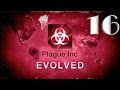 Plague inc: EVOLVED - "Прохождение: Прион" [Крайне сложно] - 16