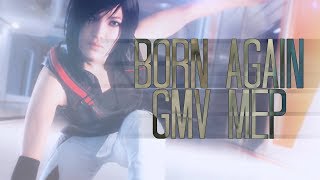 Born Again // GMV MEP