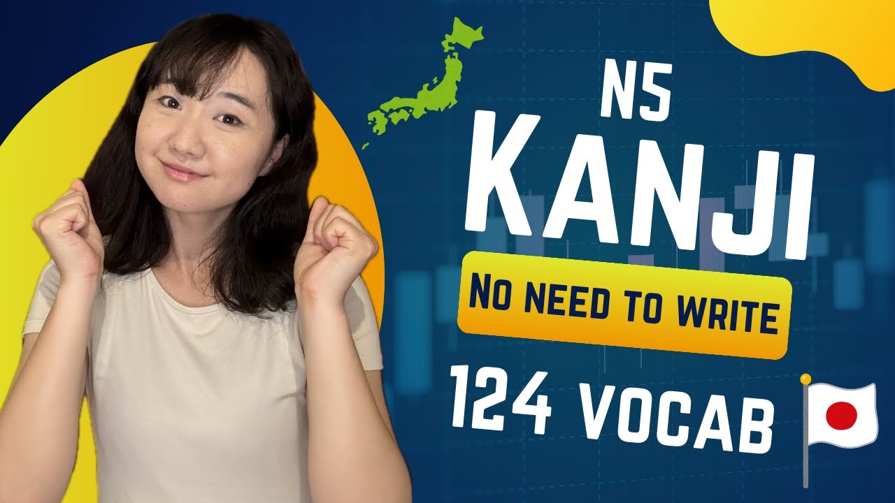 All Vocabulary and Kanji For N5 [ No need to write ]