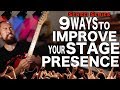 How To Improve Your Stage Presence