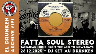 Download Lagu Fatta Soul Stereo - Jamaican Music From the 60's to Nowadays - DJ Set au Drunken (26/12/2025) MP3