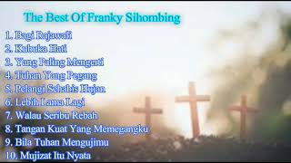 Kompilasi Lagu Rohani Terbaik Franky Sihombing
