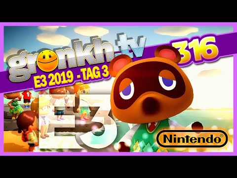 0316 🔴 #E3 2019, Tag 3 - Nintendo Direct & JO.EXE zeigt die E3 🔴 Gronkh Livestream | 11.06.2019