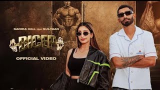 Bicep Official Videosarika Gill Sultaan Shree Brar Desi Crew New Punjabi Song2025