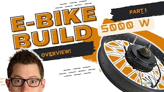 Celebrity DIY 5000 Watt Fat Bike build: The Overview Wealth