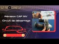 Contrôle circuit de démarrage - tuto mécanique - CAP MV