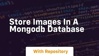 store images in a mongodb database