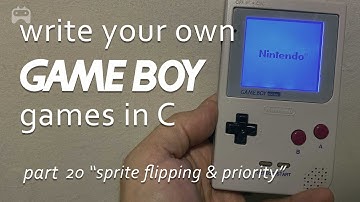 "sprite flipping & priority" Part 20 Write your own GameBoy games