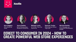 DIRECT TO CONSUMER IN 2024 - HOW TO CREATE POWERFUL WEB STORE EXPERIENCES - GDC 2024