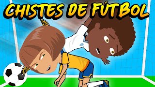 20 CHISTES DE FÚTBOL PARA CELEBRAR EL MUNDIAL 2022!