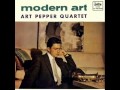 Art Pepper Quartet - What Is This Thing Called Love?