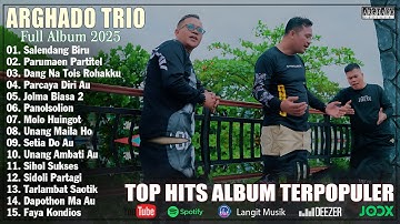 Arghado Trio   Kompilasi Lagu Batak Top Hits 2025 ~ Full Album Batak Terpopuler Viral Sosmed 2025