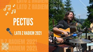 Pectus - Lato z Radiem 2021 - koncert