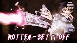 [Nightcore] Rotten - Set it Off