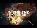 Tommee profitt  in the end edit audio