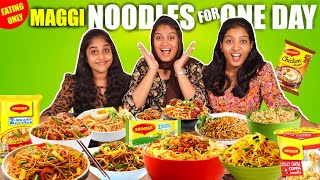 EATING ONLY MAGGI NOODLES FOR 24 HOURS 🍜 CHALLENGE 🤩 | PULLOTHI