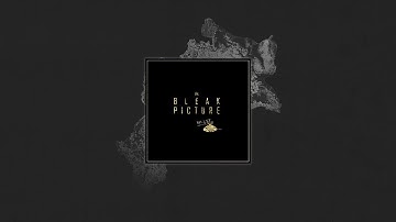 The Bleak Picture | Silent Exit (Taken from Shades Of Life)