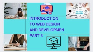 Introduction to web design and development (full course) Part 3