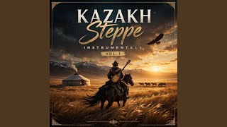 The Great Steppe – Kazakh Instrumental