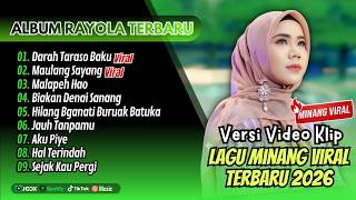 Rayola Album Terbaik - DARAH TARASO BAKU - MAULANG SAYANG | MALAPEH HAO || LAGU MINANG TERPOPULER