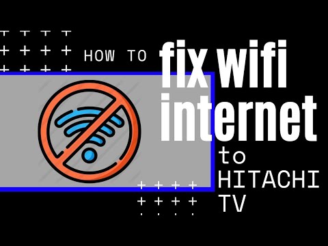 Hitachi TV Won't Connect to Internet (SOLVED)