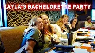 KAYLA'S BACHELORETTE PARTY | Family 5 Vlogs
