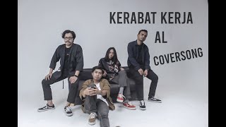 Yang Cover Lagu Kerabat Kerja AL Bagus Bagus!!!