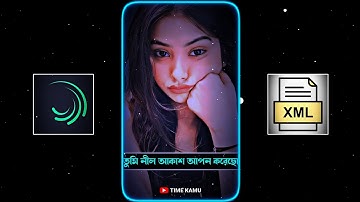 New Bangla Sad Song Xml File 💔 Tumi Nil Akash Apon Korecho Xml File 🥺 New Broken Xml🥀@TIMEKAMU #xml