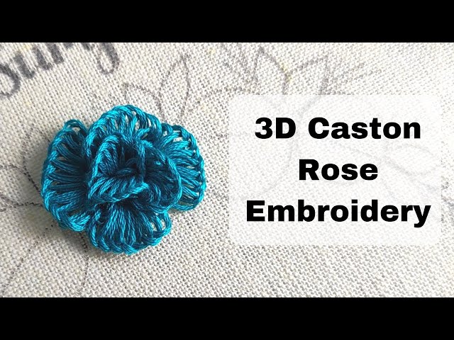 Easy Caston Rose Embroidery ❤️ 3D Flower Embroidery / Step by