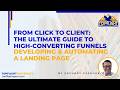 From Click to Client: The Ultimate Guide to High-Converting Funnels