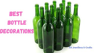 Best Bottle Decorations | DIY Bottle crafts | Bottle Paintings