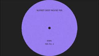 sunset deep house mix - mix no.4