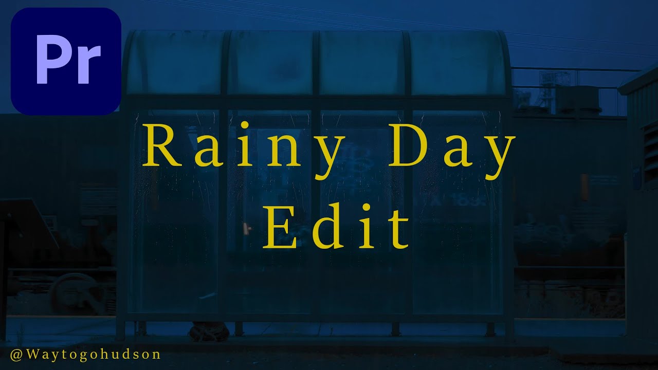 How to get the RAINY DAY LOOK in Premiere Pro Tutorial