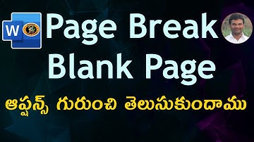 Blank Page & Page Break Options in Telugu || MS WORD || By K. Ramesh
