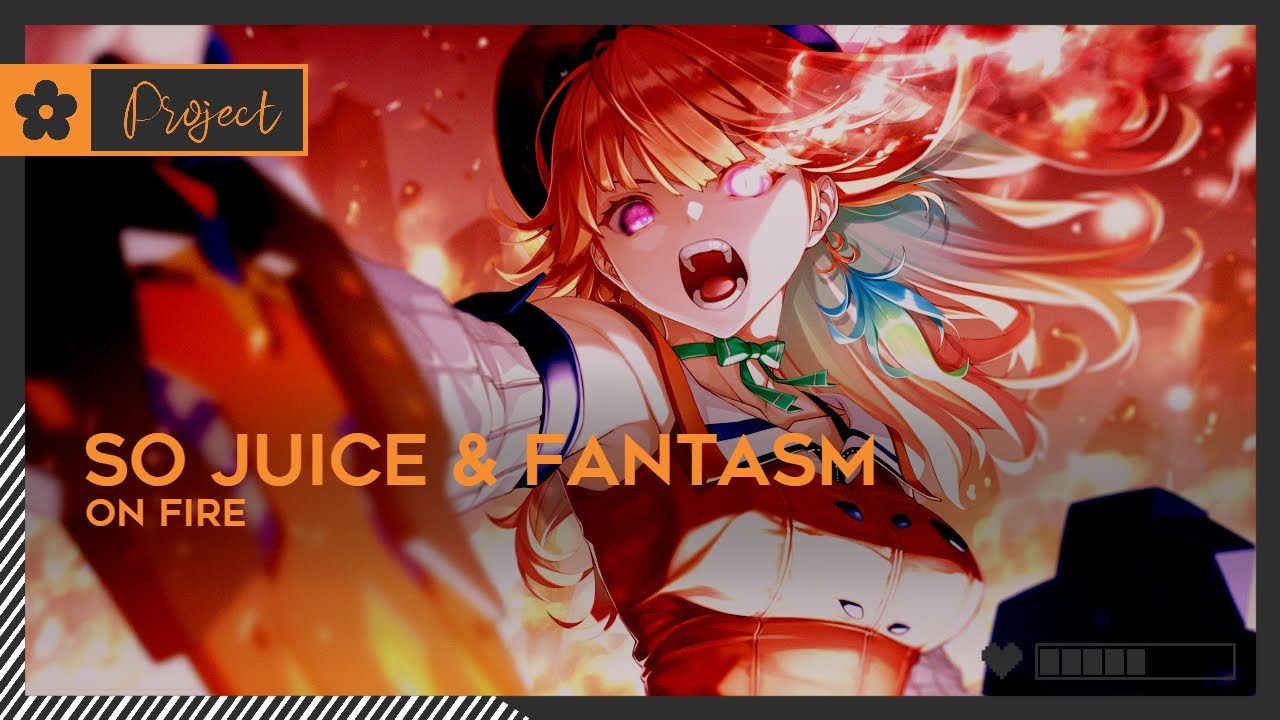 So Juice & Fantasm - On Fire | #HardDance [🌸]