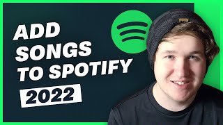 How To Add Songs To Spotify That are NOT On Spotify in (2022)