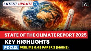 State of the Climate Report 2025 Explained | Latest Update | Drishti IAS English