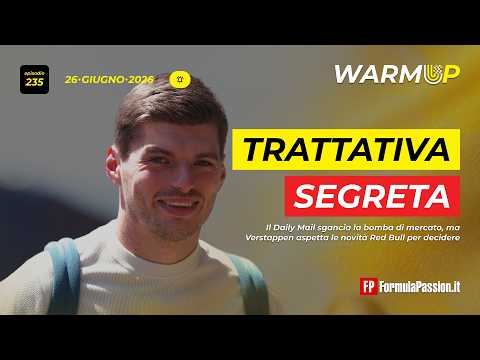 Video La BOMBA sul FUTURO di VERSTAPPEN | WarmUp F1 235 - 26/6
