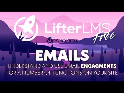 Set up Engaging Emails in LifterLMS FREE | Online E-learning WordPress Course 2020