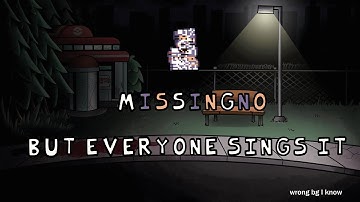 MissingNo but everyone sings it! (PLAYABLE)