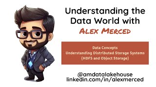 Data Concepts #3 - Understanding Distributed Storage Systems (HDFS and Object Storage)