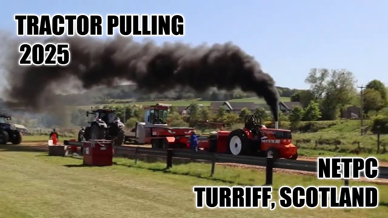Tractor Pulling Highlights Turriff - NETPC 2025