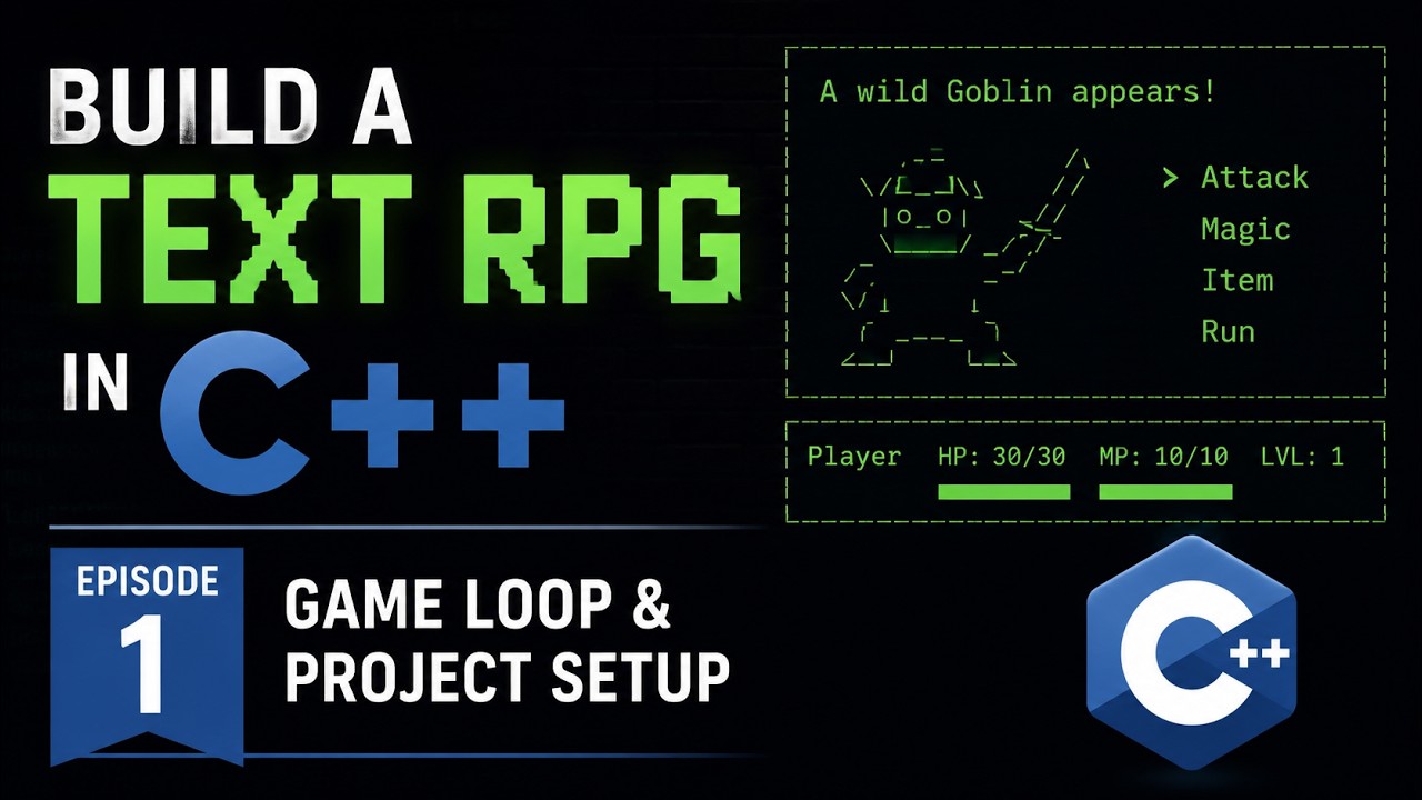Build a Text RPG in C++ | Episode 1 - Game Loop & Project Setup - YouTube