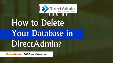 How to delete your database in DirectAdmin?@OnliveServer