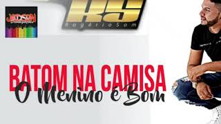 ROGERIO SOM - BATOM NA CAMISA (ÁUDIO OFICIAL)
