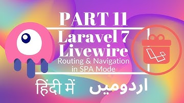 Part 11 Laravel Livewire Tutorial Series in Urdu/Hindi: Routing and Navigation in Livewire SPA Mode
