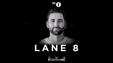 #16 2018/04/21 Lane 8 Essential Mix